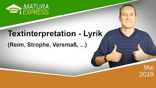 Textinterpretation Lyrik Reim Strophe Versmaß   Deutsch Zentralmatura Mai 2019 24 [upl. by Artemisia]