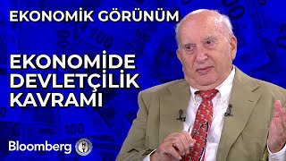 Ekonomik Görünüm  Ekonomide Devletçilik Kavramı  26 Ekim 2023 [upl. by Ykcub]