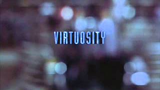 Virtuosity Soundtrack [upl. by Mears66]