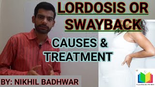 Lordosis or Swayback Meaning Causes amp Treatment [upl. by Jarl608]