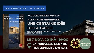 Les jeudis de lILIADE 5  Une certaine idée de la Grèce [upl. by Teddie333]