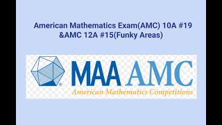 Cracking the 2003 AMC 1012 Problem 19 amp 15 Funky Areas [upl. by Arvid]