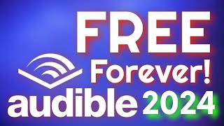 How To Get Free Audible Books Without A Subscription 2024 Edition [upl. by Aileduab]