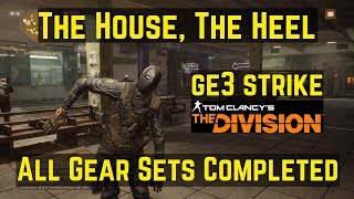 The Division The House And All Gear Sets Completed  Superior Strike Cache Opening GE3 Strike [upl. by Bleier371]