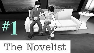 The Novelist  FAMILY ISSUESamp Nice House 1 Lets Play [upl. by Oivat]