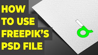 How to use Freepik Mockup PSD File in Photoshop  Logo Mockup for Fiverr Freelancer Upwork Client [upl. by Cassi]