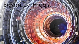 Bosón de Higgs el secreto está en la masa [upl. by Sergius]