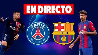 🔴PSG vs FC BARCELONA · EN VIVO y EN DIRECTO la CHAMPIONS LEAGUE CUARTOS DE FINAL · REACCIONANDO [upl. by Aiello477]