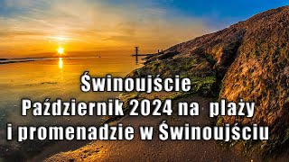 Świnoujście  Październik 2024 na plaży i promenadzie w Świnoujściu [upl. by Ahsinra]