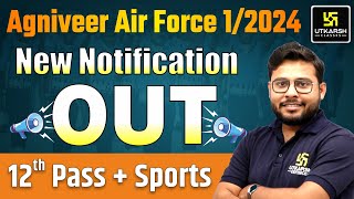 Agniveer Air Force 12024 New Notification Out  Sports Quota Bharti 2024 [upl. by Ecnadnak396]