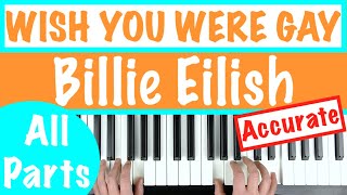 How to play WISH YOU WERE GAY  Billie Eilish  Piano Chords Tutorial [upl. by Ahsiela613]