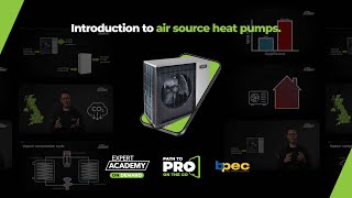 An Introduction to Air Source Heat Pumps  Expert Academy  On Demand [upl. by Toy263]