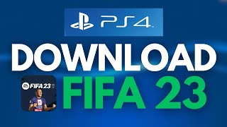 How to Download FIFA 23 on PS4 [upl. by Ronoh]