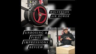 Wolverson Air Rower  Unboxing amp First Impression Review [upl. by Ttoile]