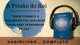 A Prisão do Rei 7  AUDIOBOOK  AUDIOLIVRO  CAPÍTULO 27 A 30 FIM  CITAÇÕES [upl. by Amabelle]