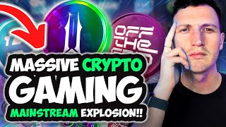 These 3 Crypto Gaming Projects Are About To EXPLODE Mainstream Adoption [upl. by Peadar]