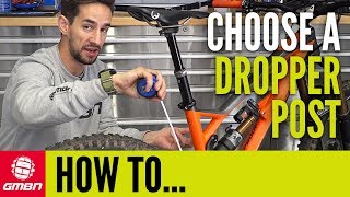 How To Choose The Right Dropper Post For You [upl. by Airtap232]