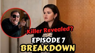 Only Murders in the Building Season 4 Episode 7 Recap Breakdown amp Ending Explained [upl. by Eirrok]