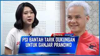 🔴FULL  KLARIFIKASI Grace Natalie Bantah PSI Tarik Dukungan untuk Ganjar Pranowo [upl. by Nael209]