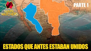 Estos ESTADOS de MÉXICO antes eran UNO solo [upl. by Pressman]