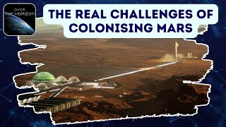 Colonising Mars Elons Master Plan Through The Lens of Reality [upl. by Nannahs]