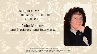 Requiem Mass for the Repose of the Soul of Anita McLure [upl. by Deerdre849]