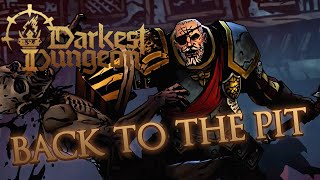 BACK TO THE PIT  Darkest Dungeon 2 [upl. by Meehan151]