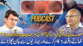 How to get rid of Stomach diseases ENDOSCOPY only option Dr Abdul Basit Podcast feat Nasir Malik [upl. by Attehcnoc]