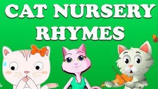 Cat Nursery Rhymes Collection  Animation Songs For Children [upl. by Brainard]