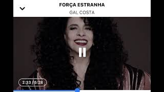 FORÇA ESTRANHA GAL COSTA KARAOKÊ [upl. by Meenen]