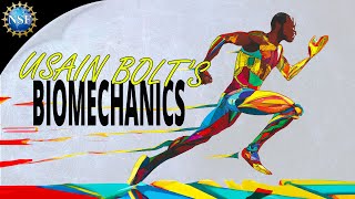 Usain Bolt amp Biomechanics  Science of the Summer Olympics [upl. by Ekram414]