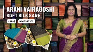 Arani vairaooshi soft silk saree  499  Booking 9443143352  wwwdsrsareescom [upl. by Tinaret]