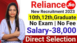 Reliance Jio New Vacancy 2023  Reliance Jio Recruitment 2023 out Reliance Jio Fiber Bharti 2023 [upl. by Aifoz774]