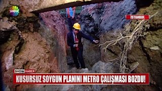 Kusursuz soygun planını metro çalışması bozdu [upl. by Georgeta]