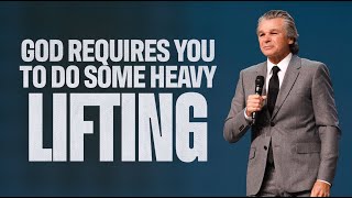 God Requires You To Do Some Heavy Lifting  Jentezen Franklin [upl. by Brown]