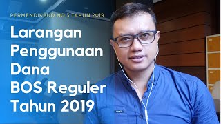 Eps1 BedahJuknis  Larangan Penggunaan Dana BOS Reguler 2019 [upl. by Laband482]