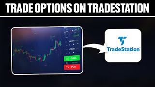 How To Trade Options on TradeStation 2024 Full Tutorial [upl. by Ainit]