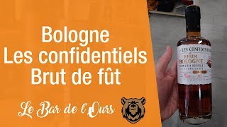 Bologne brut de fût Les Confidentiels  Rhum dégustation N°52 [upl. by Notsirt626]