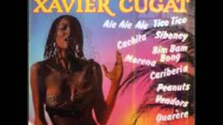 XAVIER CUGAT  THE BEST [upl. by Aisena508]