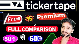 Tickertape Free VS Premium । Tickertape Free vs Premium Full Comparison । Tickertape review [upl. by Fulcher]