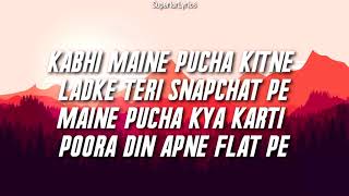 CARE NI KARDA  Yo Yo Honey Singh Sweetaj Brar  Chhalaang  Lyrics [upl. by Imoyaba]