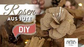 DIY Rosen aus Jute für tolle HerbstDekos  Deko Kitchen [upl. by Fremont]