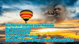 Koi na koi chahiye pyar karnewala karaoke By Rajesh Gupta with Daul Language Scorling Lyrics [upl. by Whitney945]