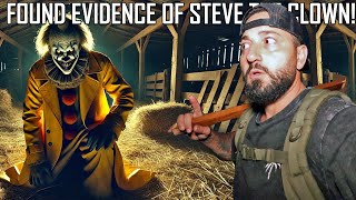 FOUND EVIDENCE OF STEVE THE CLOWN at HAUNTED FARM [upl. by Einnor798]