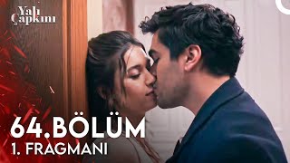 Yalı Çapkını 64 Bölüm 1 Fragmanı  Kocam Da Kocam [upl. by Perrie]