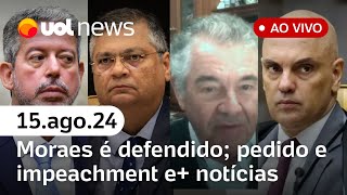 Moraes alvo de pedido de impeachment exSTF Marco Aurélio ao vivo decisão de Dino e UOL News [upl. by Roon]