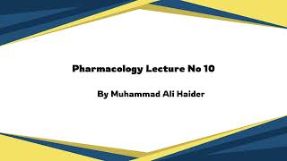 pharmacology lecture No 10 katzung medical pharmacy Weakacid pharmaceutical bases [upl. by Primaveria95]