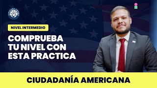 Practica tu nivel y aprueba tu entrevista practicando con este video  Ciudadanía americana 2023 [upl. by Ettari]