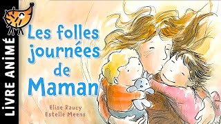 Les Folles Journées De Maman 👩 Conte pour enfant pour sendormir  Histoire courte pour dormir Soir [upl. by Maram]