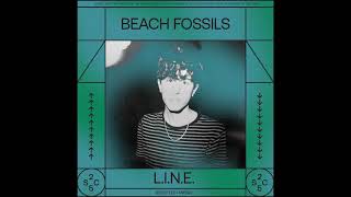 Beach Fossils  LINE [upl. by Ahseram]